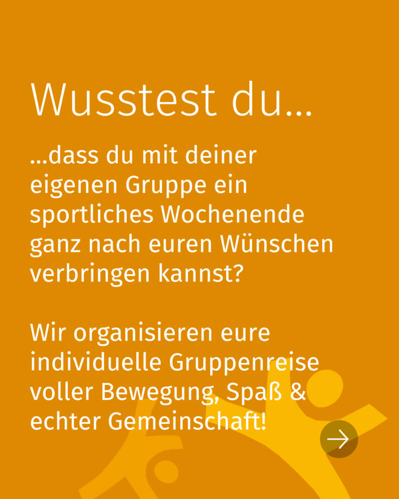 Dein sportliches Gruppenwochenende
