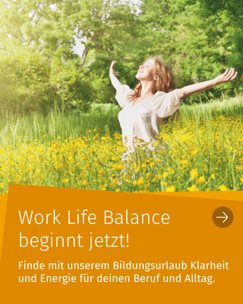 Work Life Balance beginnt jetzt!