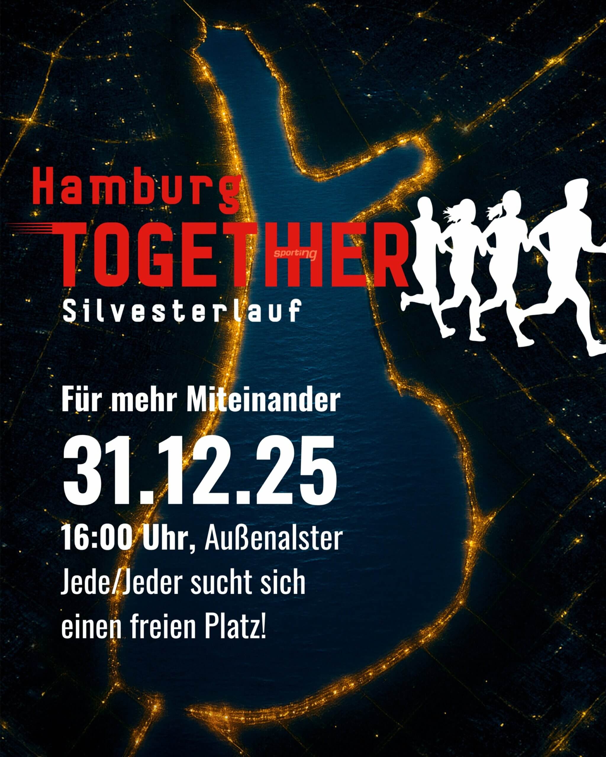 Hamburg TOGETHHER Silvesterlauf, Für mehr Miteinander, 31.12.25, 16 Uhr. Außenalster
